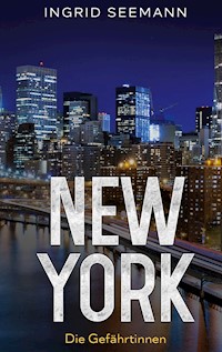 New York - Ingrid Seemann - E-Book