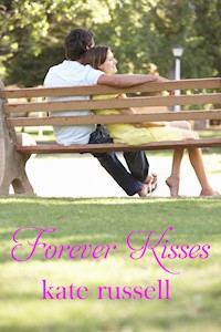 Forever Kisses - Kate Russell - E-Book