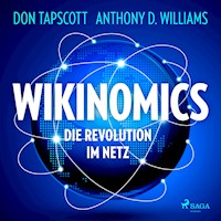 Wikinomics. Die Revolution im Netz - Anthony D. Williams - Hörbuch