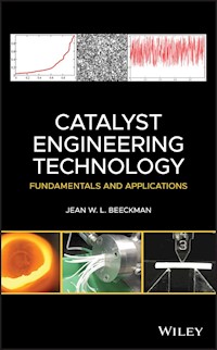 Catalyst Engineering Technology - Jean W. L. Beeckman - E-Book