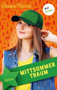 Mittsommertraum - Beatrix Mannel - E-Book
