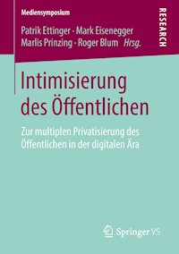 Intimisierung des Öffentlichen - - E-Book