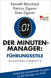 Der Minuten-Manager: Führungsstile - Kenneth Blanchard - E-Book