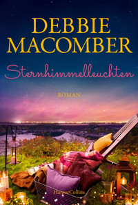 Sternhimmelleuchten - Debbie Macomber - E-Book
