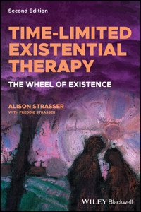 Time-Limited Existential Therapy - Alison Strasser - E-Book