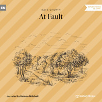 At Fault (Unabridged) - Kate Chopin - Hörbuch