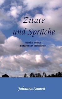 Zitate und Sprüche - Johanna Sameit - E-Book