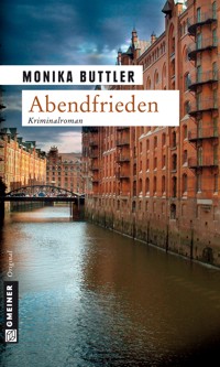 Abendfrieden - Monika Buttler - E-Book