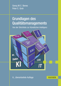 Grundlagen des Qualitätsmanagements - Georg Benes - E-Book
