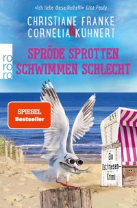 Spröde Sprotten schwimmen schlecht - Christiane Franke - E-Book + Hörbuch