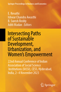 Intersecting Paths of Sustainable Development, Urbanization, and Women’s Empowerment -  - E-Book