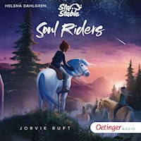 Star Stable: Soul Riders 1. Jorvik ruft - Helena Dahlgren - Hörbuch