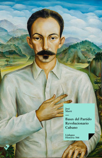 Bases del Partido Revolucionario Cubano - José Martí - E-Book