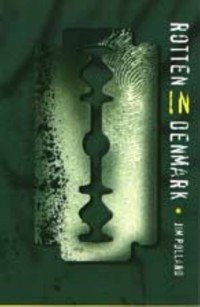 Rotten in Denmark - Jim Pollard - E-Book