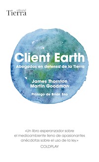 Client Earth - James Thornton - E-Book