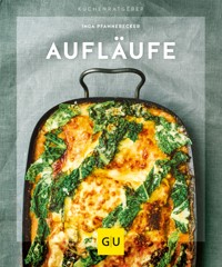 Aufläufe - Inga Pfannebecker - E-Book
