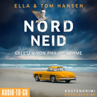 Nordneid - Inselpolizei Amrum-Föhr, Band 14 (ungekürzt) - Ella Hansen - Hörbuch
