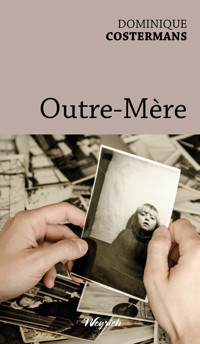 Outre-mère - Dominique Costermans - E-Book