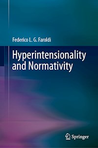 Hyperintensionality and Normativity - Federico L. G. Faroldi - E-Book