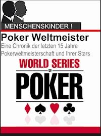 Pokern wie die Weltmeister - Phil La Mare - E-Book