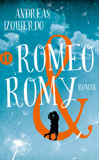Romeo und Romy - Andreas Izquierdo - E-Book