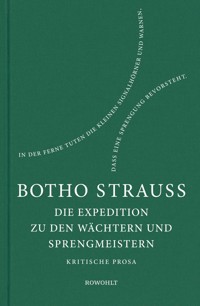 Die Expedition zu den Wächtern u. Sprengmeistern - Botho Strauß - E-Book