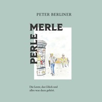 PERLE MERLE - Peter Berliner - Hörbuch