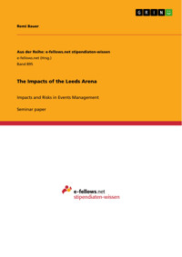 The Impacts of the Leeds Arena - Remi Bauer - E-Book