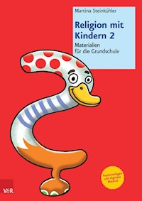 Religion mit Kindern 2 - Martina Steinkühler - E-Book