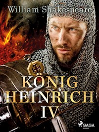 König Heinrich IV. - William Shakespeare - E-Book
