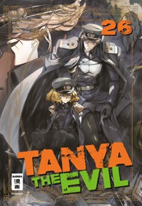 Tanya the Evil 26 - Chika Tojo - E-Book