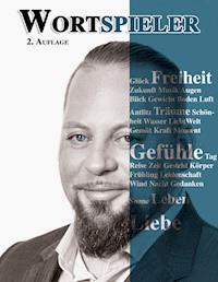 Wortspieler - Premium Edition - Christopher Friedmann - E-Book