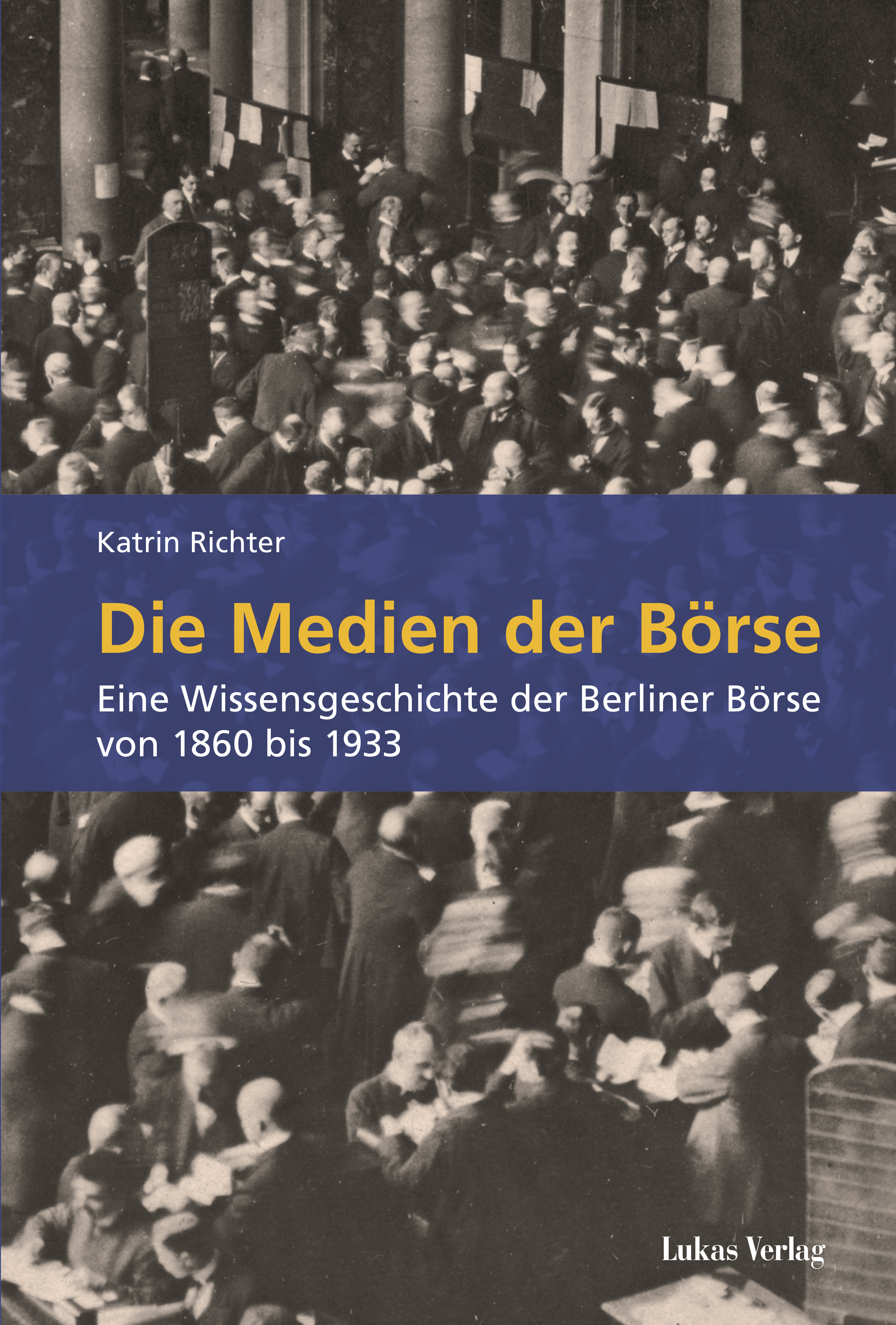 Die Medien der Börse - Katrin Richter - E-Book