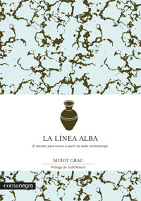 La línea alba - Mudit Grau - E-Book