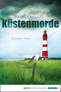 Küstenmorde - Nina Ohlandt - E-Book