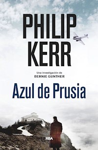 Azul de Prusia - Philip Kerr - E-Book
