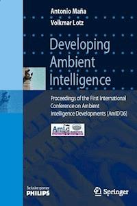 Developing Ambient Intelligence - Antonio Mana - E-Book