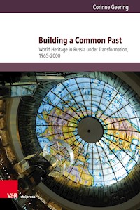 Building a Common Past - Corinne Geering - E-Book