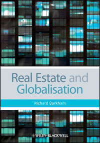 Real Estate and Globalisation - Richard Barkham - E-Book