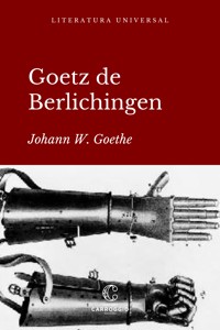 Goetz de Berlichingen - Johann Wolfgang Goethe - E-Book