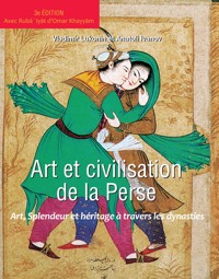 Art et civilisation de la perse - Vladimir Lukonin - E-Book