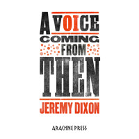 A Voice Coming from Then - Jeremy Dixon - Hörbuch