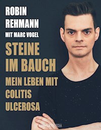 Steine im Bauch - Robin Rehmann - E-Book