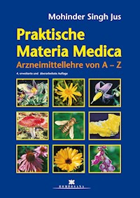 Praktische Materia Medica - Mohinder Singh Jus - E-Book