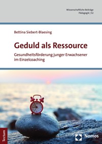 Geduld als Ressource - Bettina Siebert-Blaesing - kostenlos E-Book