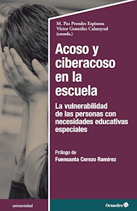 Acoso y ciberacoso en la escuela - M. Paz Prendes Espinosa - E-Book