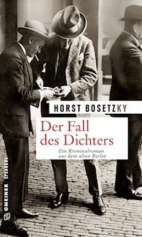 Der Fall des Dichters - Horst (-ky) Bosetzky - E-Book