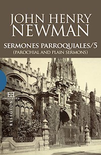 Sermones Parroquiales / 5 - John Henry Newman - E-Book