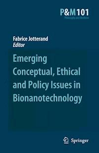 Emerging Conceptual, Ethical and Policy Issues in Bionanotechnology -  - E-Book