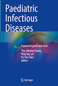 Paediatric Infectious Diseases -  - E-Book